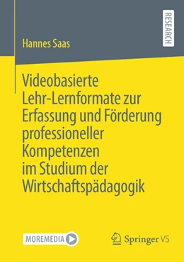 Abbildung von Saas | Videobasierte Lehr-Lernformate zur Erfassung und Förderung professioneller Kompetenzen im Studium der Wirtschaftspädagogik | 1. Auflage | 2023 | beck-shop.de