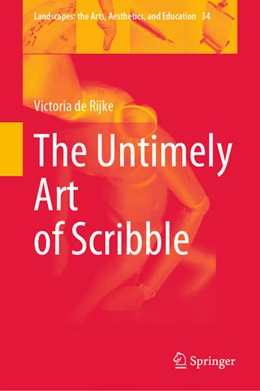 Abbildung von de Rijke | The Untimely Art of Scribble | 1. Auflage | 2023 | 34 | beck-shop.de