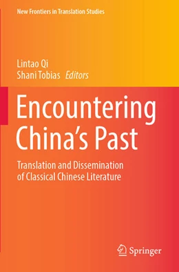 Abbildung von Qi / Tobias | Encountering China’s Past | 1. Auflage | 2023 | beck-shop.de