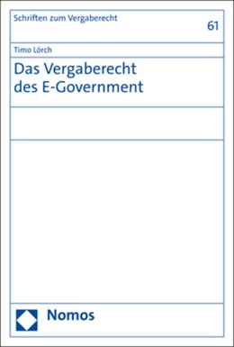 Abbildung von Lörch | Das Vergaberecht des E-Government | 1. Auflage | 2023 | 61 | beck-shop.de