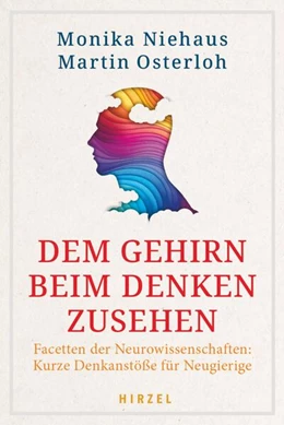 Abbildung von Niehaus / Osterloh | Dem Gehirn beim Denken zusehen | 1. Auflage | 2023 | beck-shop.de