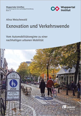 Abbildung von Wetzchewald | Exnovation und Verkehrswende | 1. Auflage | 2023 | beck-shop.de