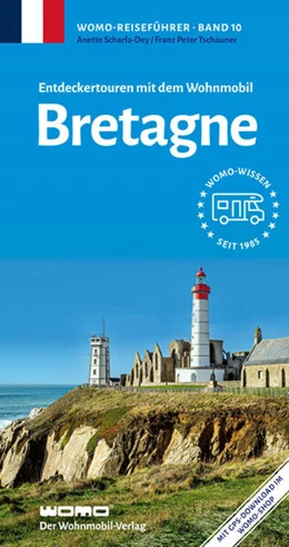 Abbildung von Scharla-Dey / Tschauner | Entdeckertouren mit dem Wohnmobil Bretagne | 8. Auflage | 2023 | beck-shop.de