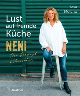 Abbildung von Molcho / Ernst | Lust auf fremde Küche | 1. Auflage | 2023 | beck-shop.de