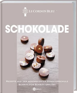 Abbildung von Le Cordon Bleu | Schokolade | 1. Auflage | 2023 | beck-shop.de