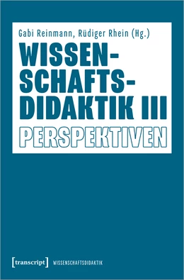 Abbildung von Reinmann / Rhein | Wissenschaftsdidaktik III | 1. Auflage | 2023 | beck-shop.de