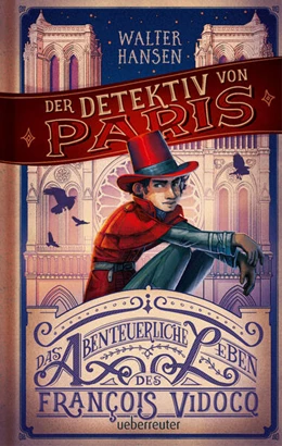 Abbildung von Hansen | Der Detektiv von Paris | 1. Auflage | 2023 | beck-shop.de
