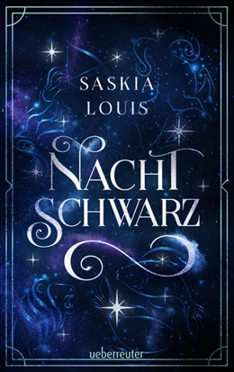 Abbildung von Louis | Nachtschwarz (Nachtschwarz-Sternenhell, Bd. 1) Aufregende Urban-Fantasy-Dilogie über die Magie der Sterne und eine große Liebe - Buchumschlag mit Perlmuttglanzeffekt + Character Card in der 1. Auflage! | 1. Auflage | 2023 | beck-shop.de