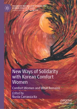 Abbildung von Carranza Ko | New Ways of Solidarity with Korean Comfort Women | 1. Auflage | 2023 | beck-shop.de