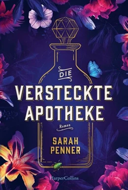 Abbildung von Penner | Die versteckte Apotheke | 1. Auflage | 2023 | beck-shop.de