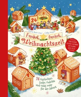 Abbildung von Below / Stern | Funkel, funkel, Weihnachtszeit. 24 Geschichten, Lieder, Gedichte und vieles mehr für den Advent | 1. Auflage | 2023 | beck-shop.de