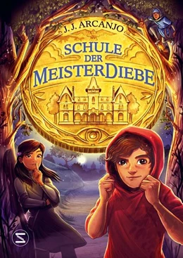 Abbildung von Arcanjo | Schule der Meisterdiebe | 1. Auflage | 2023 | beck-shop.de