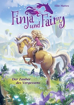 Abbildung von Mattes | Finja und Fairy - Der Zauber des Vergessens | 1. Auflage | 2023 | beck-shop.de