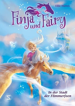Abbildung von Mattes | Finja und Fairy - In der Stadt der Flimmerfeen | 1. Auflage | 2024 | beck-shop.de