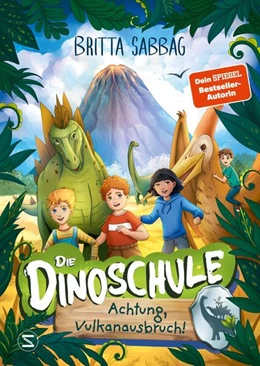 Abbildung von Sabbag | Die Dinoschule - Achtung, Vulkanausbruch! (Band 4) | 1. Auflage | 2024 | beck-shop.de