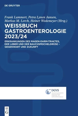 Abbildung von Lammert / Lynen Jansen | Weissbuch Gastroenterologie 2023/24 | 1. Auflage | 2023 | beck-shop.de