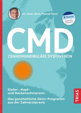 Abbildung von Kent | CMD - Craniomandibuläre Dysfunktion | 1. Auflage | 2023 | beck-shop.de