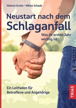 Abbildung von Gruhn / Schaab | Neustart nach dem Schlaganfall | 1. Auflage | 2023 | beck-shop.de