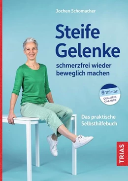 Abbildung von Schomacher | Steife Gelenke schmerzfrei wieder beweglich machen | 1. Auflage | 2023 | beck-shop.de