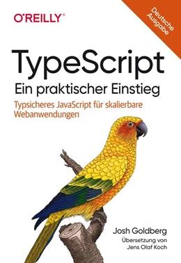 Abbildung von Goldberg | TypeScript – Ein praktischer Einstieg | 1. Auflage | 2023 | beck-shop.de
