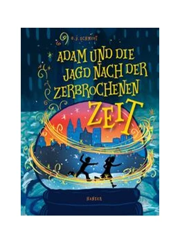 Abbildung von Schmidt | Adam und die Jagd nach der zerbrochenen Zeit | 1. Auflage | 2023 | beck-shop.de