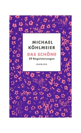 Abbildung von Köhlmeier | Das Schöne | 1. Auflage | 2023 | beck-shop.de