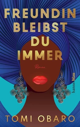 Abbildung von Obaro | Freundin bleibst du immer | 1. Auflage | 2023 | beck-shop.de