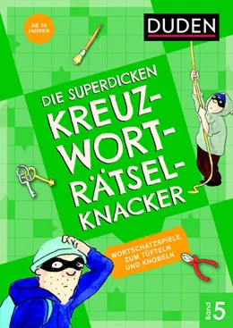 Abbildung von Die superdicken Kreuzworträtselknacker - ab 10 Jahren (Band 5) | 1. Auflage | 2023 | beck-shop.de