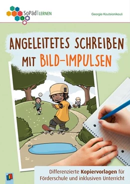 Abbildung von Koutsianikouli | Angeleitetes Schreiben mit Bild-Impulsen | 1. Auflage | 2023 | beck-shop.de
