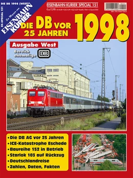Abbildung von Die DB vor 25 Jahren - 1998 Ausgabe West | 1. Auflage | 2023 | beck-shop.de
