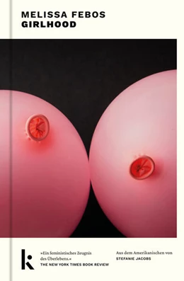 Abbildung von Febos | Girlhood | 1. Auflage | 2023 | beck-shop.de