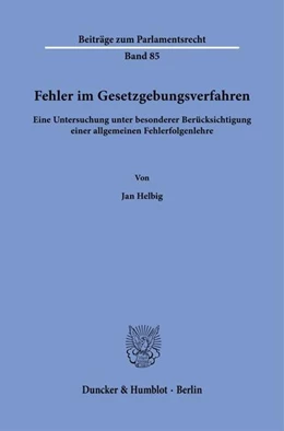 Abbildung von Helbig | Fehler im Gesetzgebungsverfahren. | 1. Auflage | 2023 | beck-shop.de