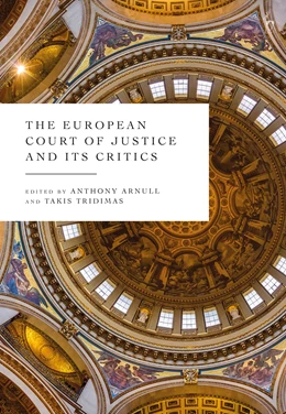 Abbildung von Arnull / Tridimas | The European Court of Justice and its Critics | 1. Auflage | 2026 | beck-shop.de