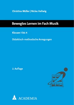 Abbildung von Müller / Hellwig | Bewegtes Lernen im Fach Musik | 2. Auflage | 2023 | beck-shop.de