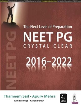 Abbildung von Saif / Mehra | The Next Level of Preparation NEET PG Crystal Clear (2016-2022) | 4. Auflage | 2022 | beck-shop.de