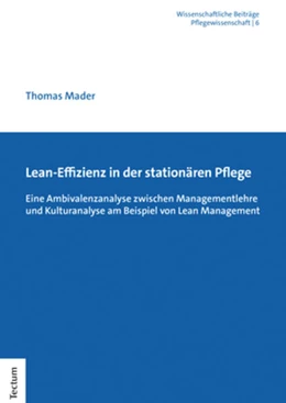 Abbildung von Mader | Lean-Effizienz in der stationären Pflege | 1. Auflage | 2023 | beck-shop.de