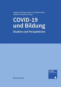 Abbildung von Huber / Helm | COVID-19 und Bildung | 1. Auflage | 2023 | beck-shop.de