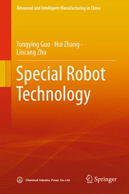 Abbildung von Guo / Zhang | Special Robot Technology | 1. Auflage | 2023 | beck-shop.de