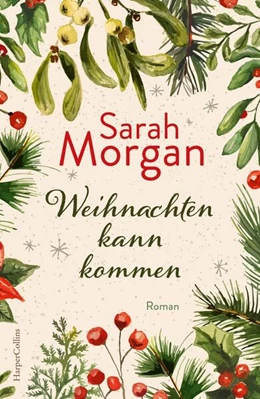 Abbildung von Morgan | Weihnachten kann kommen | 1. Auflage | 2023 | beck-shop.de