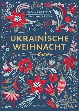 Abbildung von Hryzak / Herbisch | Ukrainische Weihnacht | 1. Auflage | 2023 | beck-shop.de