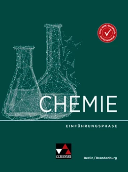 Abbildung von Bohrmann-Linde / Siehr | Chemie Berlin/Brandenburg Einführungsphase | 1. Auflage | 2024 | beck-shop.de
