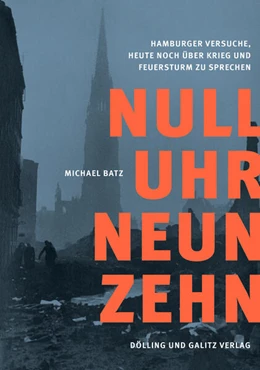 Abbildung von Batz | NULL UHR NEUNZEHN | 1. Auflage | 2023 | beck-shop.de