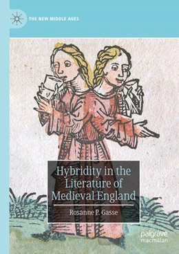 Abbildung von Gasse | Hybridity in the Literature of Medieval England | 1. Auflage | 2023 | beck-shop.de