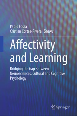 Abbildung von Fossa / Cortés-Rivera | Affectivity and Learning | 1. Auflage | 2023 | beck-shop.de