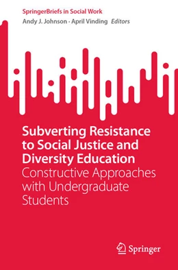 Abbildung von Johnson / Vinding | Subverting Resistance to Social Justice and Diversity Education | 1. Auflage | 2023 | beck-shop.de