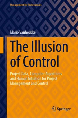 Abbildung von Vanhoucke | The Illusion of Control | 1. Auflage | 2023 | beck-shop.de