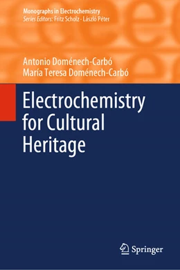 Abbildung von Doménech-Carbó | Electrochemistry for Cultural Heritage | 1. Auflage | 2023 | beck-shop.de