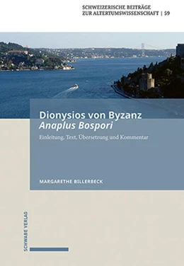 Abbildung von Billerbeck | Dionysios von Byzanz, Anaplus Bospori | 1. Auflage | 2023 | beck-shop.de