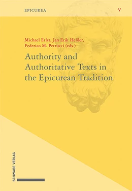 Abbildung von Erler / Heßler | Authority and Authoritative Texts in the Epicurean Tradition | 1. Auflage | 2023 | beck-shop.de