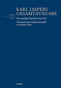 Abbildung von Jaspers / Weidmann | Die geistige Situation der Zeit / Vernunft und Widervernunft in unserer Zeit | 1. Auflage | 2024 | beck-shop.de